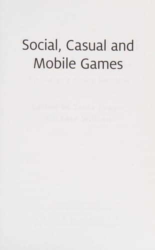Social, casual and mobile games: the changing gaming landscape
