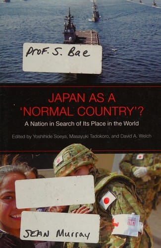 Japan as a 'normal country'?: a nation in search of its place in the world