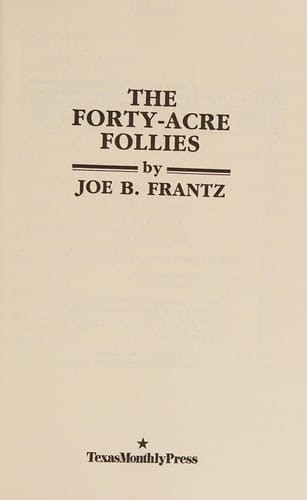 The forty-acre follies