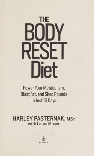 The body reset diet: power your metabolism, blast fat and shed pounds in just 15 days