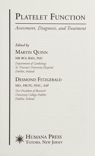 Platelet Function: Assessment, Diagnosis, and Treatment