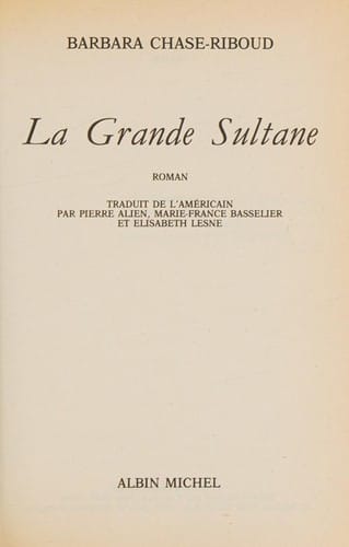 La Grande Sultane