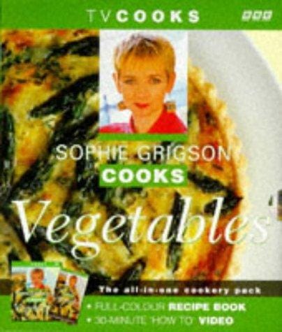 Sophie Grigson Cooks Vegetables (TV Cooks S.)