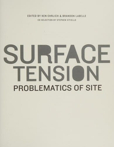 Surface tension: problematics of site
