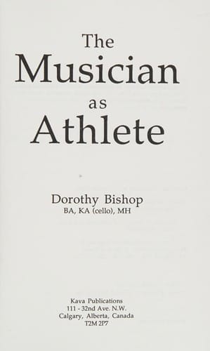 The Musician as Athlete: Alternative Approaches to Healthy Performance