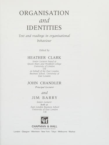 Organizations and Identities: Text and Readings in Organizational Behaviour