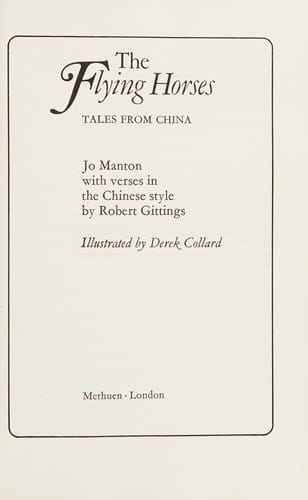 The flying horses: tales from China