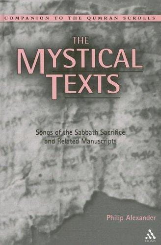 Mystical Texts (Library of Second Temple Studies)
