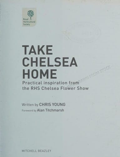 Take Chelsea home: practical inspiration from the RHS Chelsea Flower Show