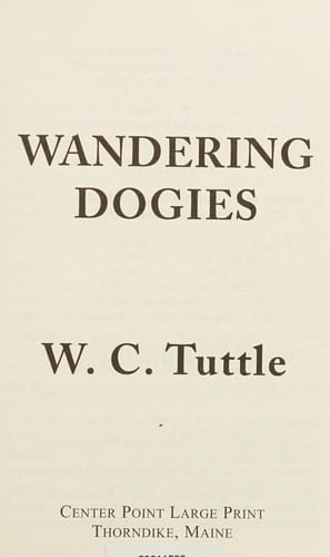Wandering dogies