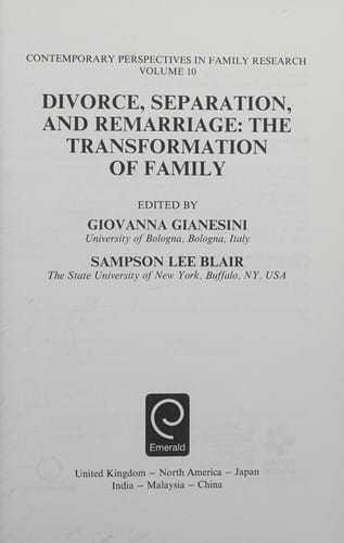 Divorce, Separation, and Remarriage: The Transformation of Family