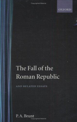 The fall of the Roman Republic and related essays