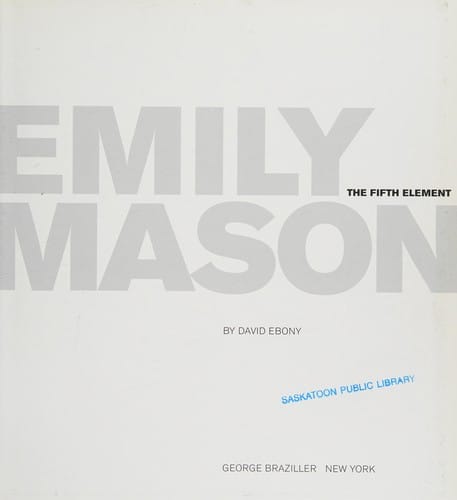Emily Mason: the fifth element