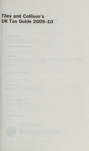 Tiley and Collison's UK tax guide 2009-10