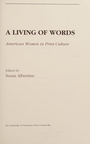 A living of words: American women in print culture
