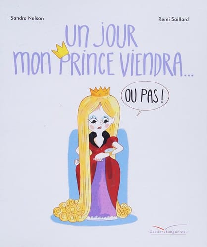 Un jour mon prince viendra, ou pas!
