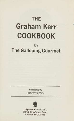The Graham Kerr cookbook