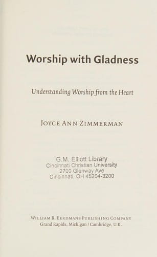 Worship with gladness: understanding worship from the heart