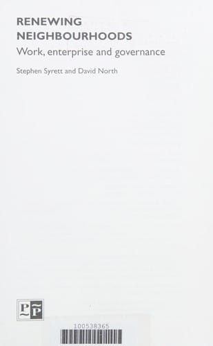 Renewing Neighbourhoods: Work, Enterprise and Governance