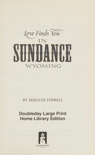 Love finds you in Sundance Wyoming