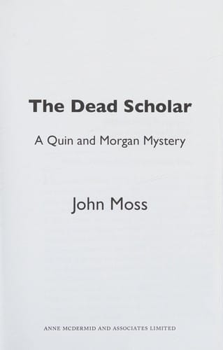 The dead scholar: a Quin and Morgan mystery