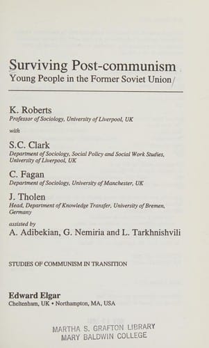 Surviving post-communism: young people in the former Soviet Union