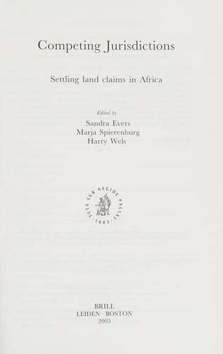 Competing jurisdictions: settling land claims in Africa