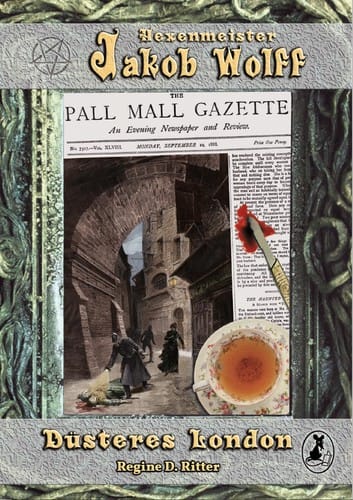 Düsteres London: Hexenmeister Jakob Wolff 1