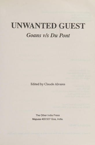 Unwanted guest: Goans v/s. Du Pont