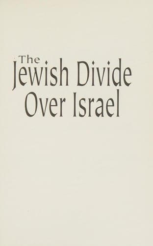 The Jewish divide over Israel: accusers and defenders