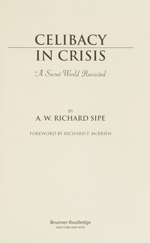 Celibacy in crisis: a secret world revisited