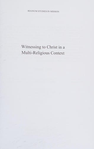 Witnessing to Christ in a multi-religious context
