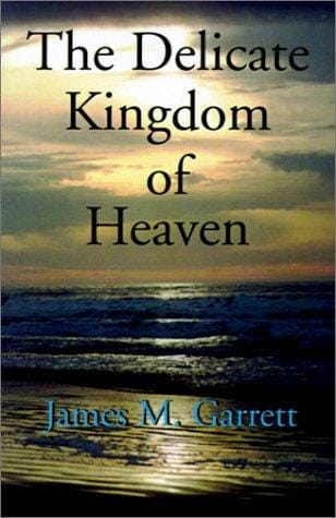 The Delicate Kingdom of Heaven