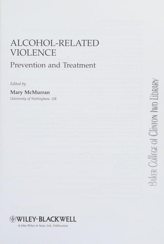 Alcohol-related violence: prevention and treatment