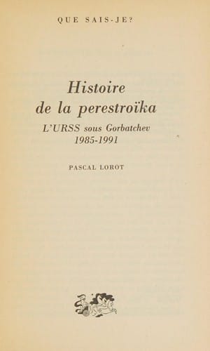 Histoire de la Perestroïka