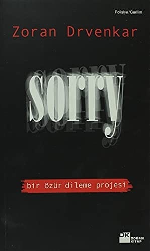 Sorry: bir özür dileme projesi