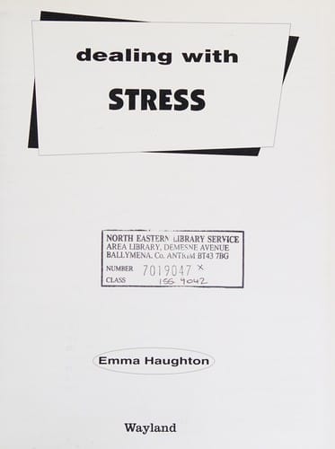 Dealing with Stress (Dealing with)