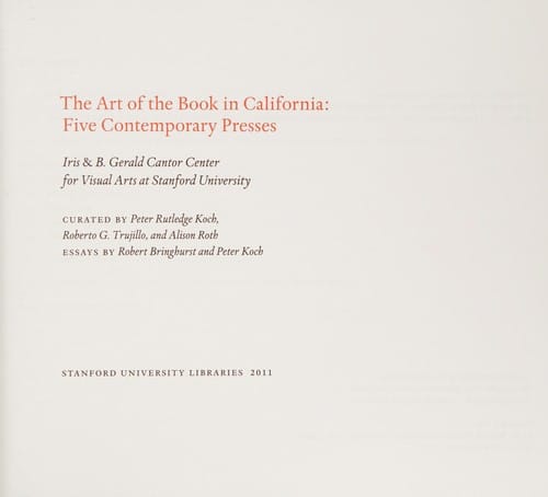 The art of the book in California: five contemporary presses