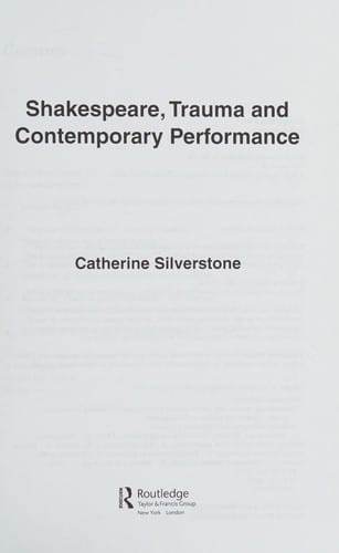 Shakespeare and Trauma: Contemporary Performances on Stage and Screen