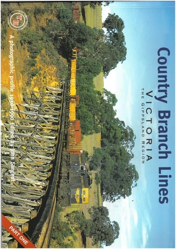 Country Branch Lines Victoria - Part 1 - Gippsland