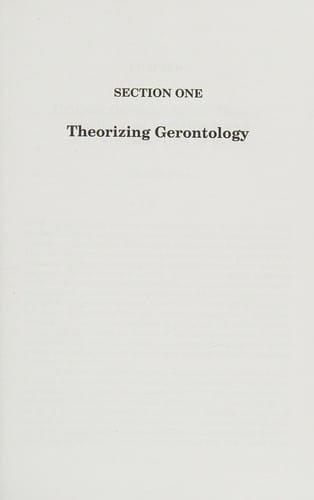 The need for theory: critical approaches to social gerontology
