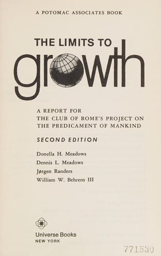 The limits to growth: a report for the Club of Rome's project on the predicament of mankind