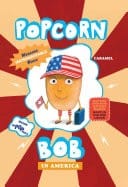 Popcorn Bob 3: In America
