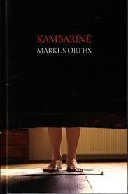 Kambarinė: romanas