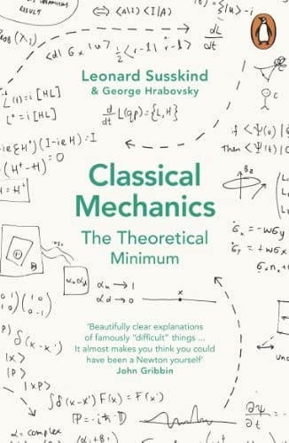 Classical Mechanics: The Theoretical Minimum