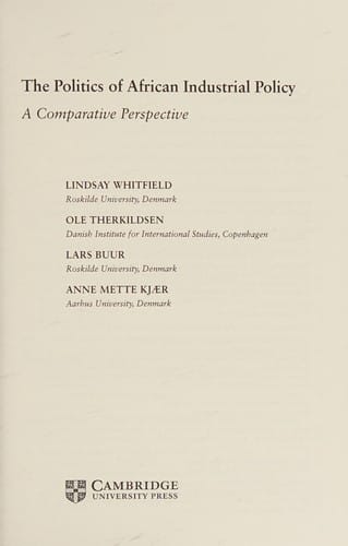 The politics of African industrial policy: a comparative perspective