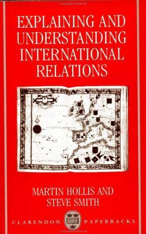 Explaining and understanding international relations