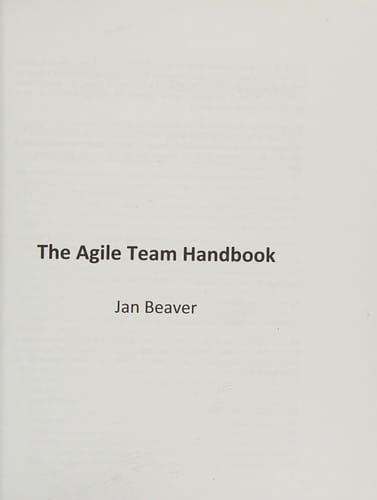 The Agile team handbook
