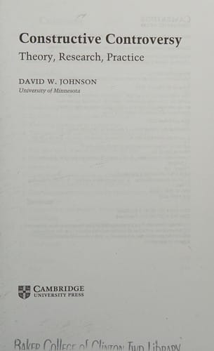 Constructive Controversy: Theory, Research, Practice