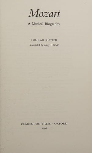 Mozart: a musical biography